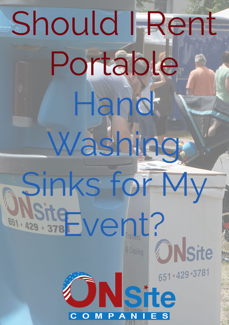 Should I Rent Portable Hand Washing Sinks For A Special