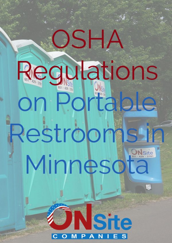 OSHA Regulations on Portable Restrooms in Minnesota