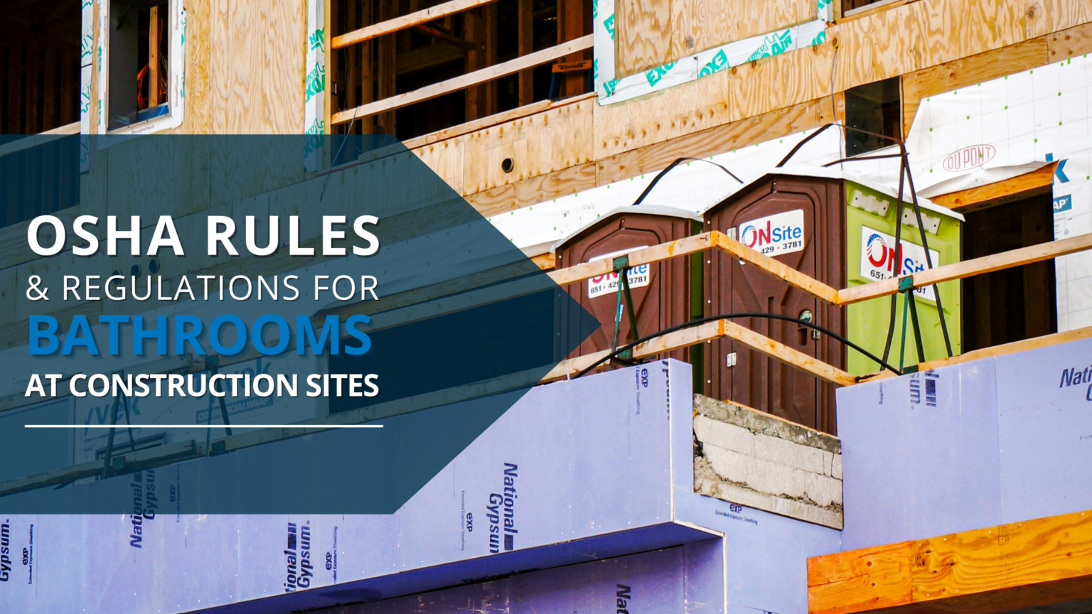 OSHA Bathroom Rules and Regulations for Construction On Site