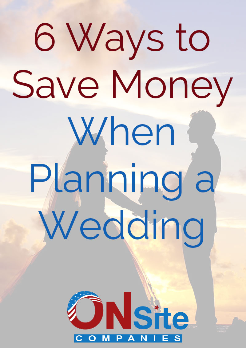 6 Ways to Save Money When Planning a Wedding