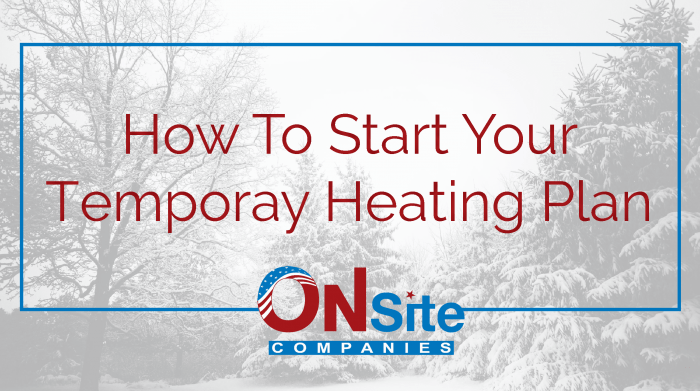How To Start Your Temporary Heating Plan with trees and snow image
