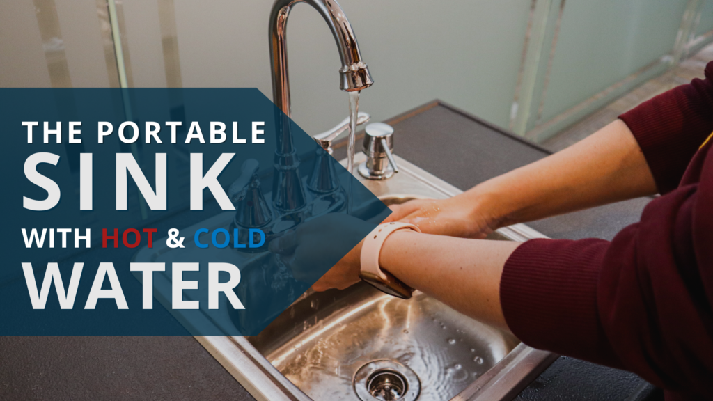 The Portable Sink With Hot And Cold Water - Blog Banner