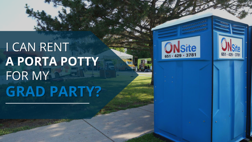 Portable Restrooms for Graduation Parties - Blog